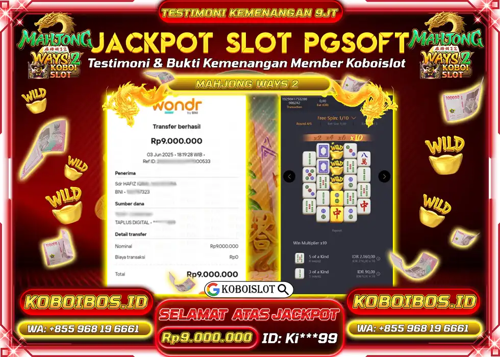 BUKTI KEMENANGAN SLOT GACOR MAHJONG WAYS 2 Rp9.000.000,- LUNAS