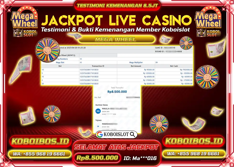 BUKTI KEMENANGAN LIVE CASINO MEGA WHEEL Rp8.500.000,- LUNAS