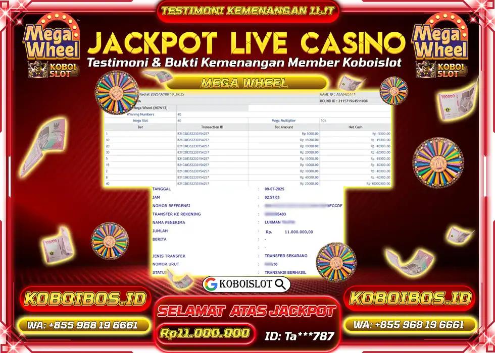 BUKTI KEMENANGAN LIVE CASINO MEGA WHEEL Rp11.000.000,- LUNAS